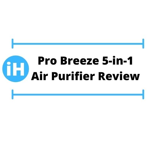 Pro Breeze 5-in-1 Air Purifier