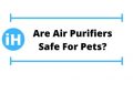 Are Air Purifiers Safe For Pets