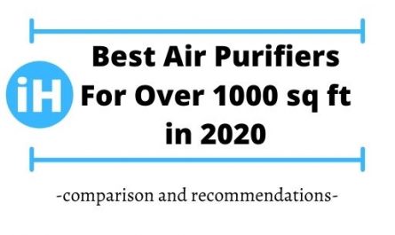 Best Air Purifiers For Over 1000 sq ft