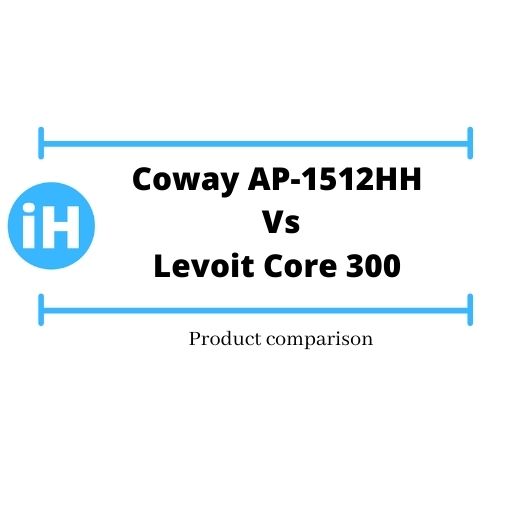 Coway AP-1512hh Vs Levoit Core 300 Air Purifier Comparison 2022