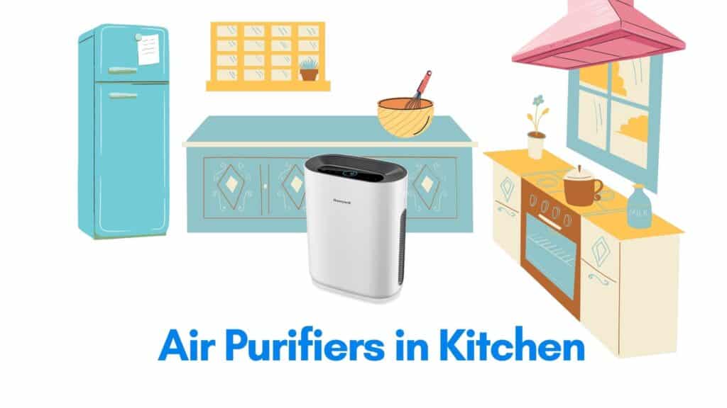 Air Purifiers for Kitchen Smells
-Air Purifiers Work for Kitchen Smell