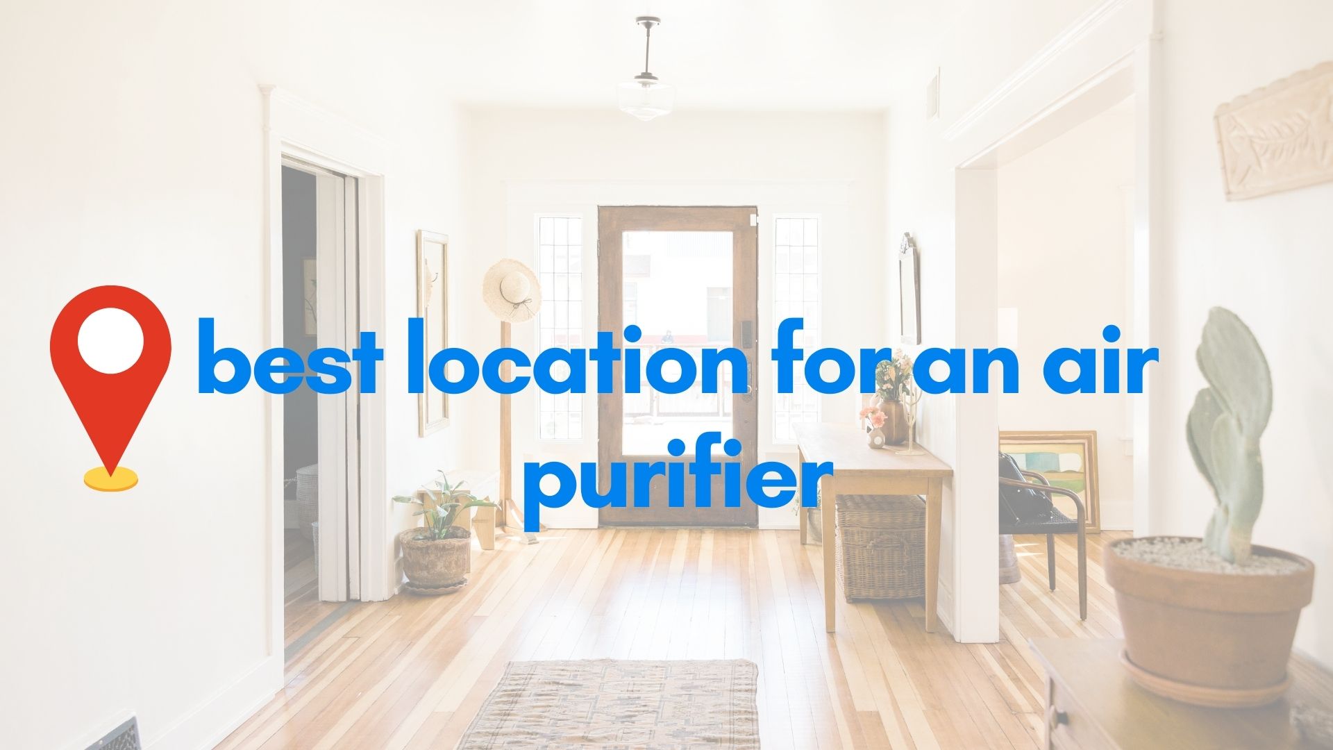 best location for air purifier
