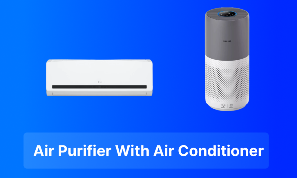 Air Purifier With Air Conditioner