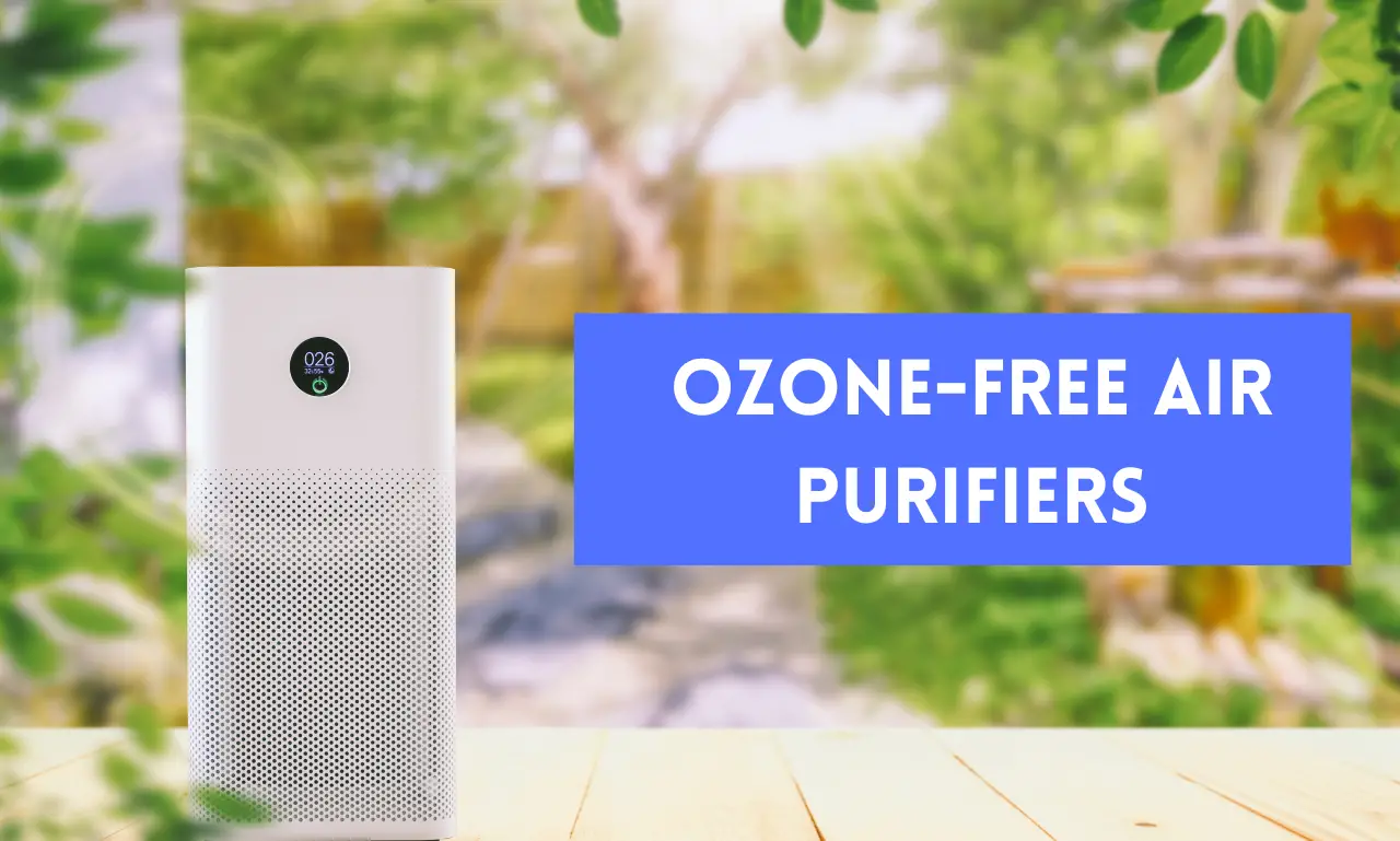 Ozone-Free Air Purifiers